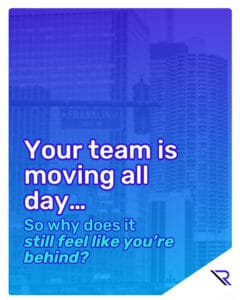 Chicago skyline background with a blue overlay and text: &ldquo;Your team is moving all day&hellip; So why does it still feel like you&rsquo;re behind?&rdquo; Reintivity &ldquo;R&rdquo; logo in the bottom-right corner.