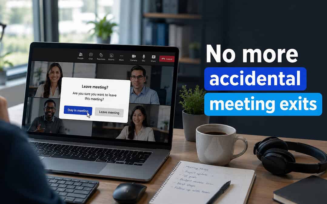 Microsoft Teams Makes It Harder to Quit a Meeting by Mistake