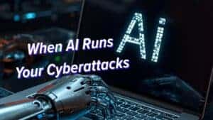 Cyborg hand typing on laptop that displays AI. Image text: When AI Runs Your Cyberattacks.