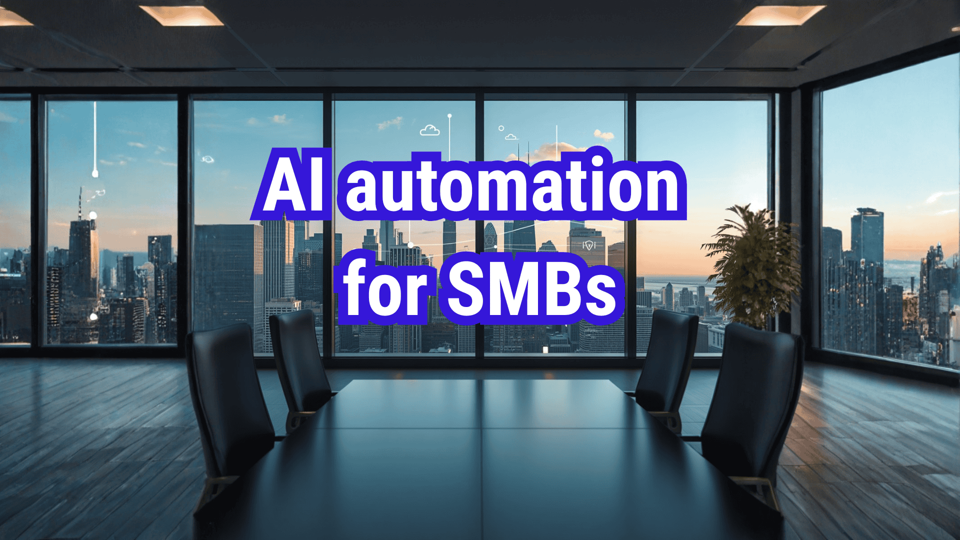 Modern conference room with large windows overlooking the Chicago skyline, with subtle cloud and network line icons over the city and bold text reading “AI automation for SMBs” centered on the image.