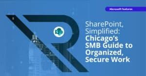 Chicago buildings at night. Sharepoint icon in foreground. Image text: SharePoint Simplified: Chicago SMB Guide to Organized Secure Work