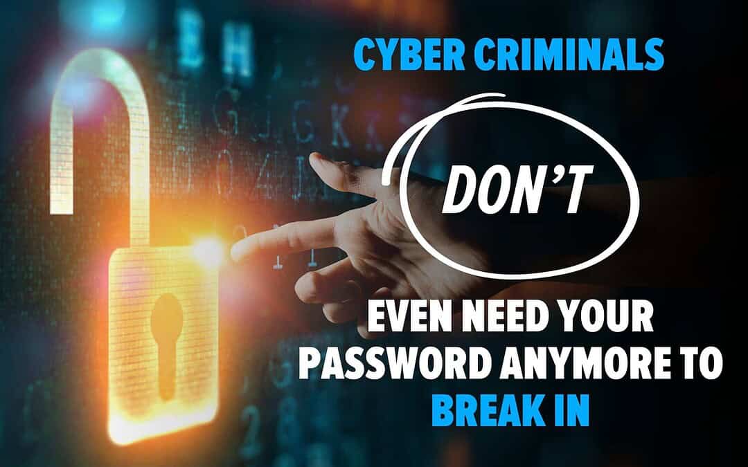 Microsoft Warns: Hackers Don’t Need Your Password to Break In