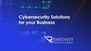 Cybersecurity Solutions for your Business