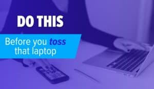 Crop woman using smartphone and laptop during work in office. Image text: Do this before you toss that laptop