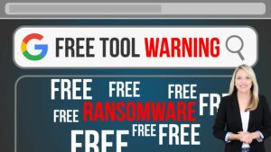 Computer scree with search bar text: Free Tool Warning. On-screen text: Ransomware warning. Foreground: Woman spokesperson.