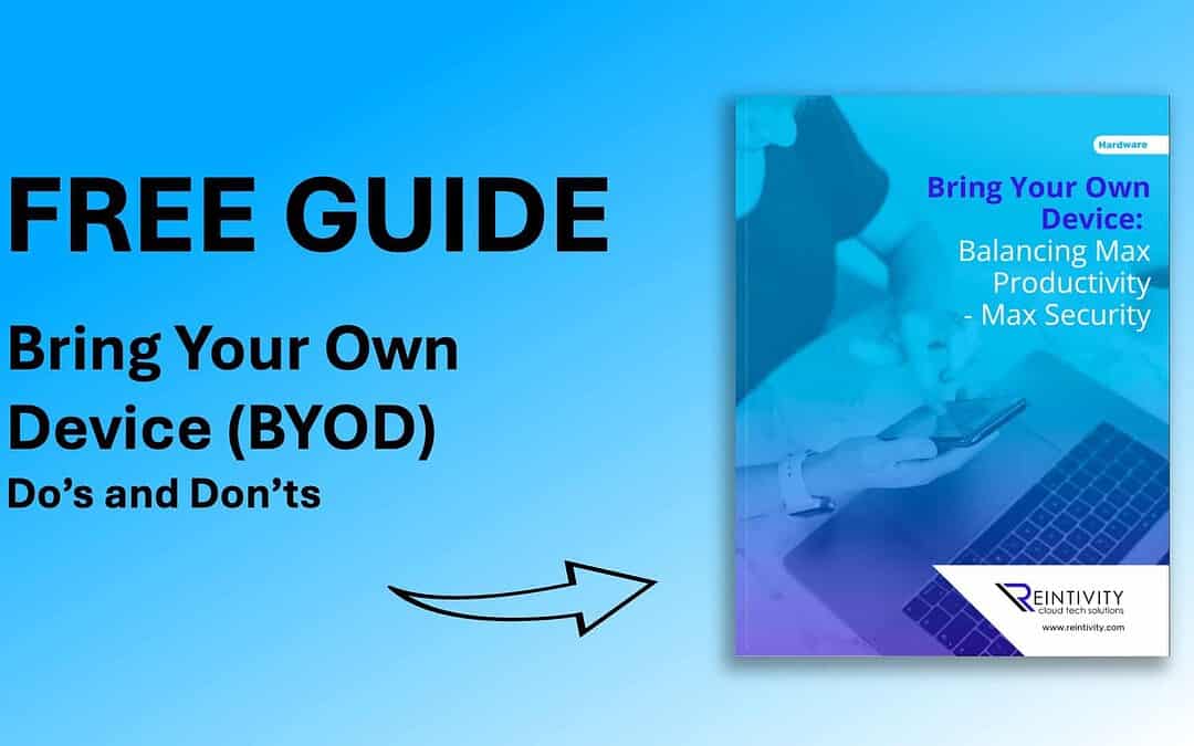 BYOD: The Productivity Boost Your Business Needs—Without the Security Risks