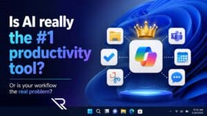Promotional-style graphic with a blue-purple Windows 11-inspired background. Large text asks, &ldquo;Is AI really the #1 productivity tool?&rdquo; with smaller text below: &ldquo;Or is your workflow the real problem?&rdquo; On the right, a colorful AI app icon sits on a pedestal beneath a gold crown, surrounded by icons for File Explorer, Microsoft To Do, Snipping Tool, Teams, Outlook, and Calendar.