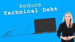 Blue graphic reading &lsquo;Reduce Technical Debt&rsquo; above a laptop being pulled backward by a tag labeled &lsquo;Technical Debt,&rsquo; with motion lines suggesting slowdown; a professional woman presenter stands on the right