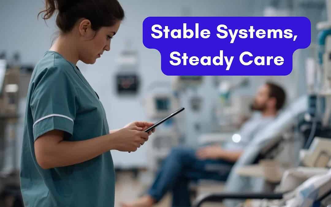 Stable Systems, Steady Care: How a Dialysis Center Turned a Server Crisis into a Strategic Win
