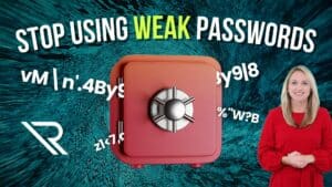 Foreground: Partially open lock box with Woman standing. Image text: Stop Using Weak Passwords