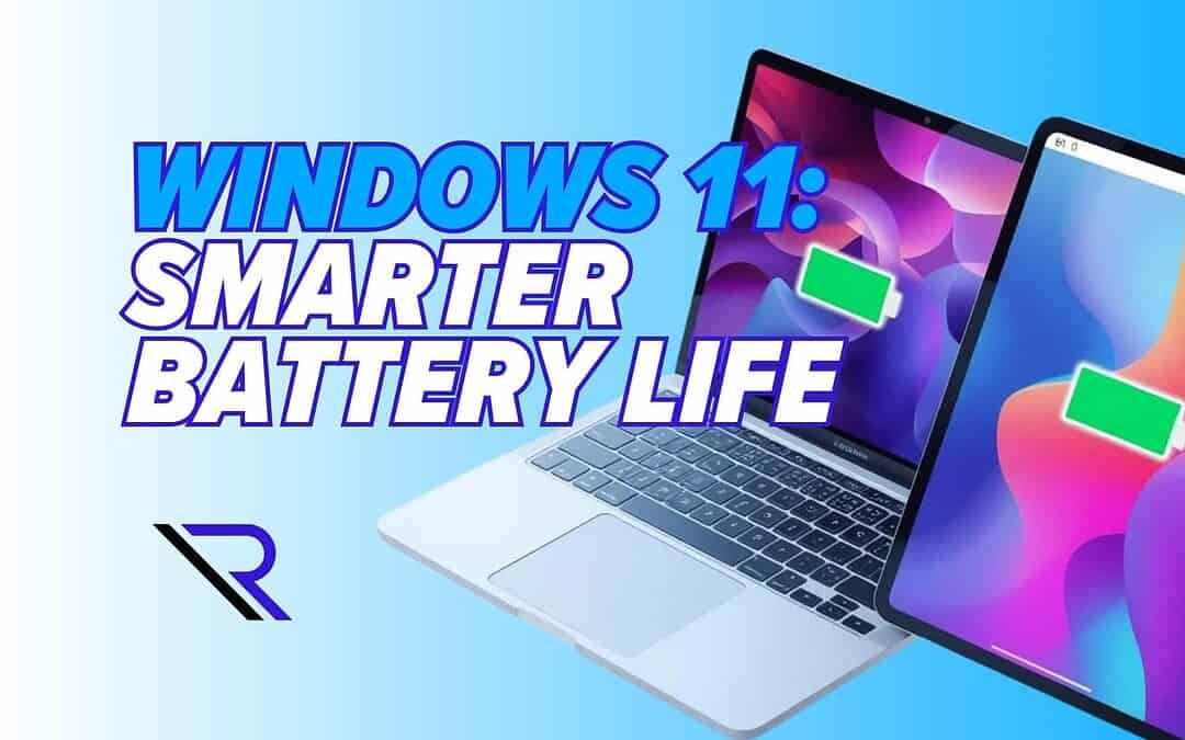 Windows 11 Could Soon Help Your Laptop Last Longer